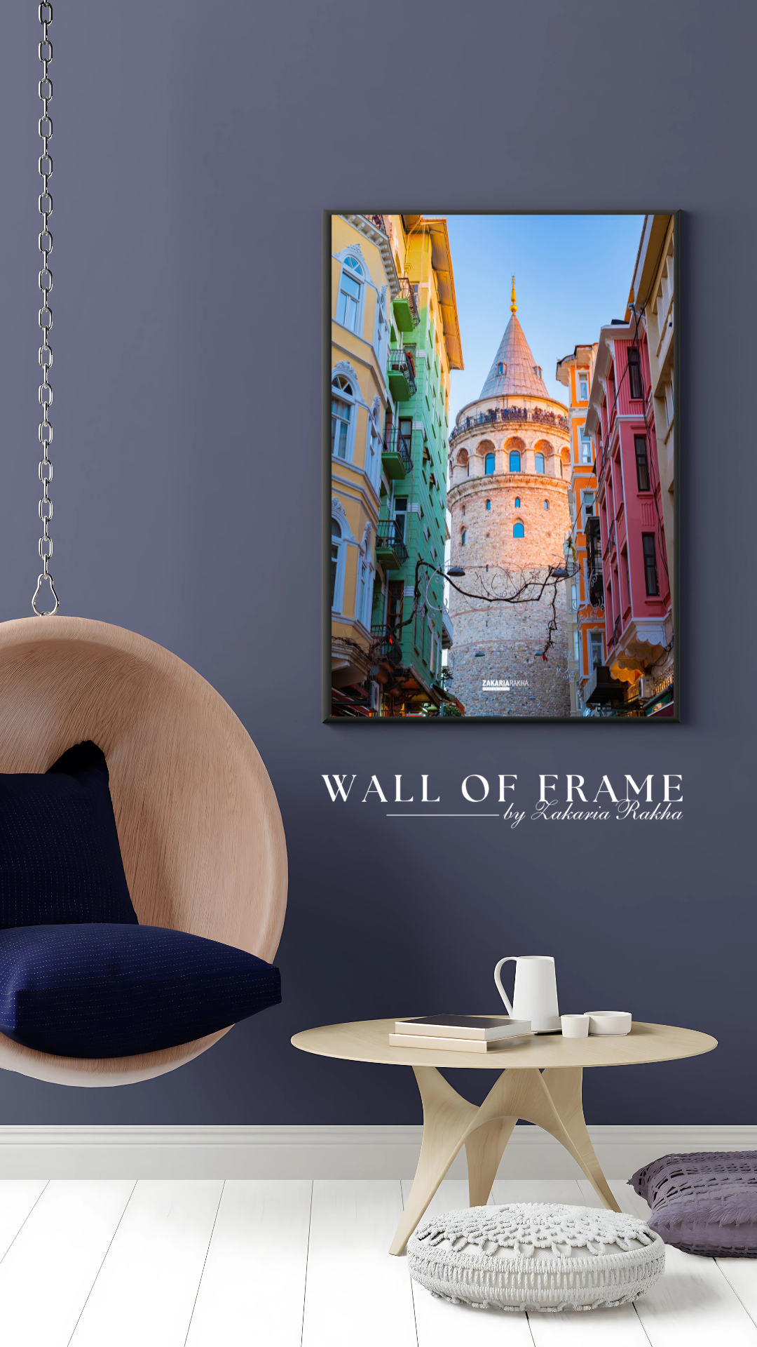 Galata Vibes! - Wall Of Frame